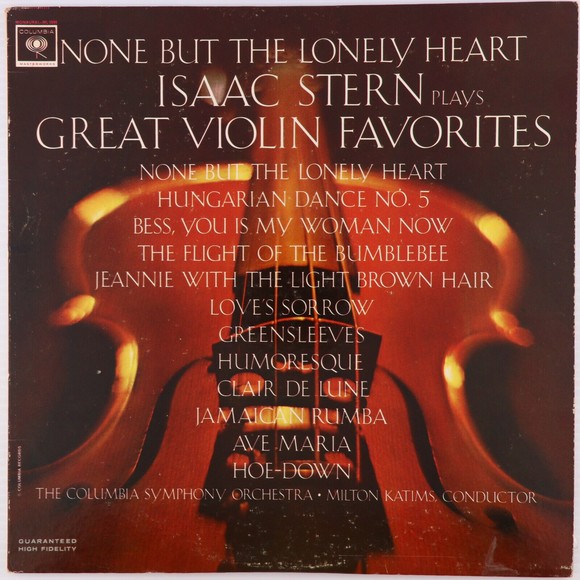 Isaac Stern Plays Great Violin Favorites - None But The Lonely Heart LP Record - Picture 1 of 16
